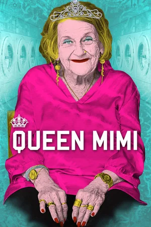 Постер: Queen Mimi