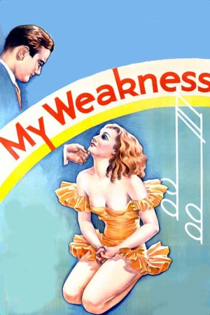 Постер: My Weakness