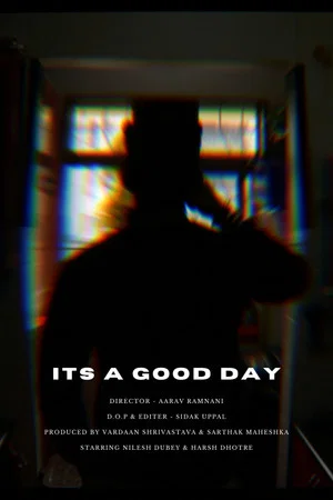 Постер: Its a Good Day