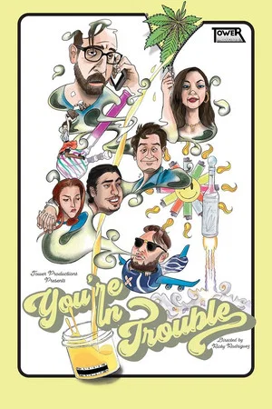 Постер: You're in Trouble