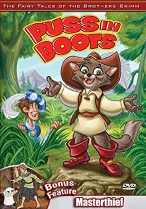 Постер: The Fairy Tales of the Brothers Grimm: Puss in Boots / The Masterthief