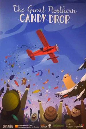Постер: The Great Northern Candy Drop