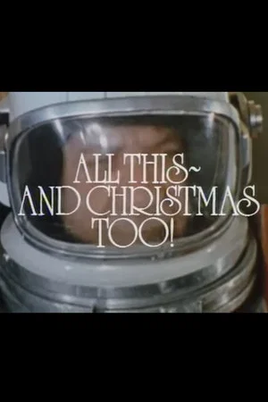 Постер: All This, and Christmas Too!
