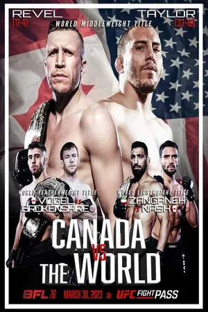 Постер: BFL 76: Canada vs. The World