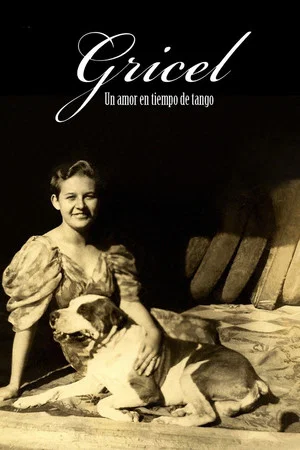 Постер: Gricel. Un amor en tiempo de tango