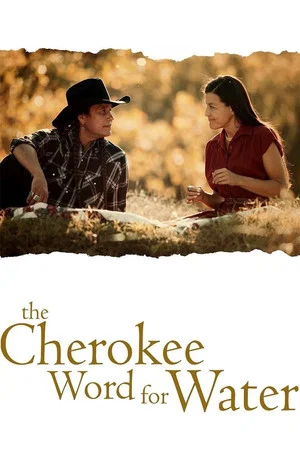 Постер: The Cherokee Word for Water