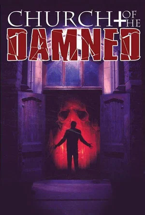 Постер: Church of the Damned