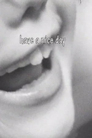 Постер: Have A Nice Day Alone