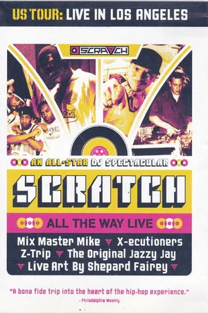 Постер: Scratch: All the Way Live