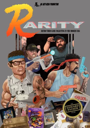 Постер: Rarity: Retro Video Game Collecting in the Modern Era