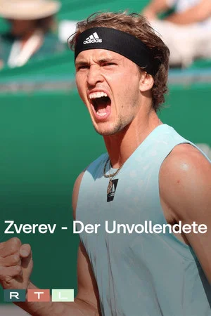 Постер: Zverev – Der Unvollendete
