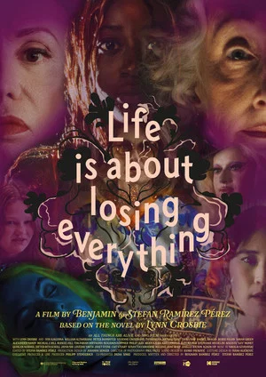 Постер: Life Is About Losing Everything