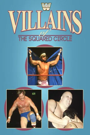 Постер: Villains of the Squared Circle