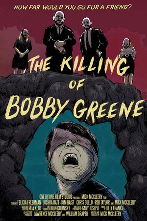 Постер: The Killing of Bobby Greene