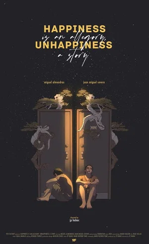 Постер: Happiness is an Allegory, Unhappiness is a Story