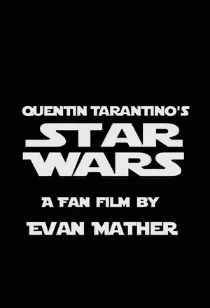 Постер: Quentin Tarantino's Star Wars