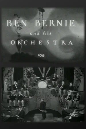 Постер: Ben Bernie and His Orchestra