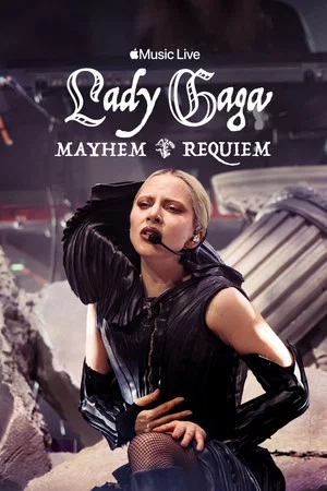 Постер: Apple Music Live: Lady Gaga MAYHEM Requiem