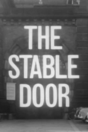 Постер: The Stable Door