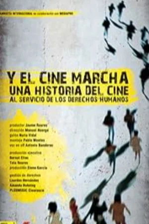 Постер: Y el cine marcha
