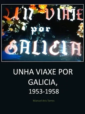 Постер: Un viaje por Galicia