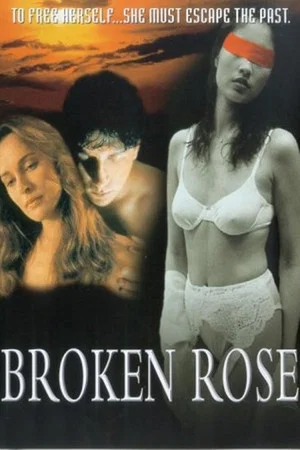 Постер: Broken Rose