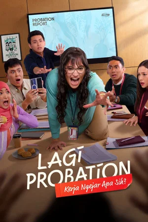 Постер: Lagi Probation: Kerja Ngejar Apa Sih?