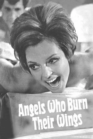 Постер: Angels Who Burn Their Wings