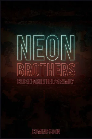 Постер: Neon Brothers