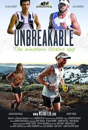 Постер: Unbreakable: The Western States 100