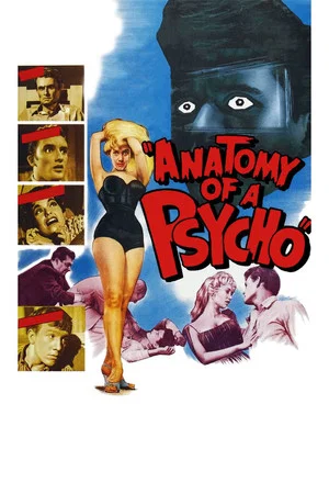 Постер: Anatomy of a Psycho