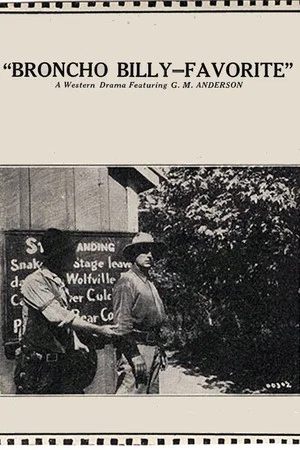 Постер: Broncho Billy -- Favorite