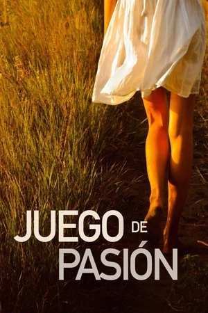 Постер: Juego de Pasión