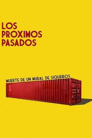 Постер: Los próximos pasados