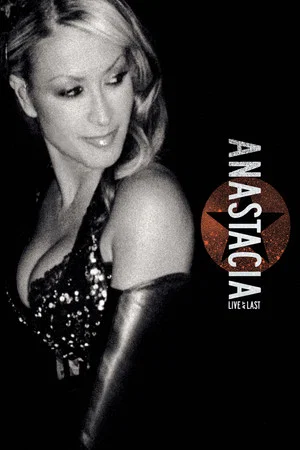 Постер: Anastacia: Live at Last