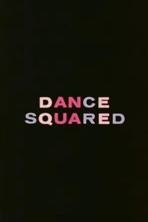 Постер: Dance Squared