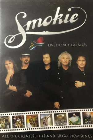 Постер: Smokie: Live in South Africa
