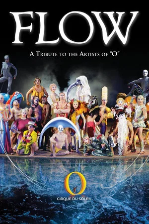 Постер: Cirque du Soleil: Flow