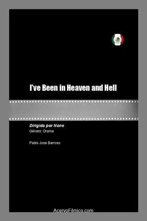 Постер: I've Been in Heaven and Hell