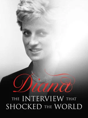 Постер: Diana: The Interview that Shocked the World