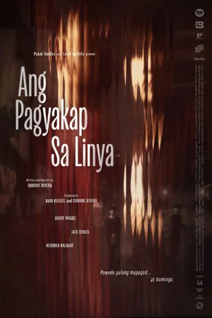 Постер: Ang Pagyakap Sa Linya