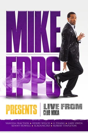 Постер: Mike Epps Presents: Live from Club Nokia
