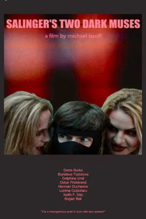Постер: Salinger's Two Dark Muses
