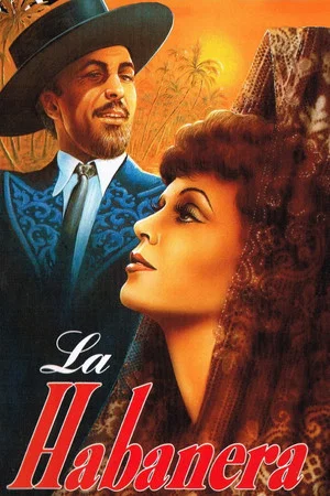 Постер: La Habanera