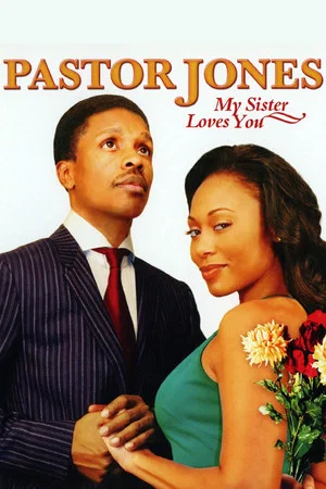 Постер: Pastor Jones: My Sister Loves You