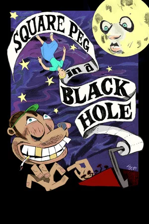 Постер: Square Peg in a Black Hole