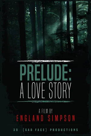 Постер: Prelude: A Love Story