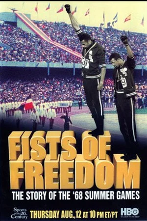 Постер: Fists of Freedom: The Story of the '68 Summer Games