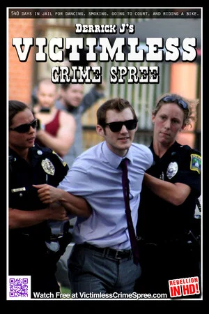 Постер: Derrick J's Victimless Crime Spree