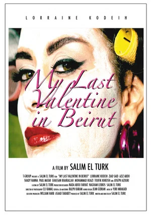 Постер: My Last Valentine in Beirut